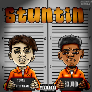 Stuntin (Explicit)