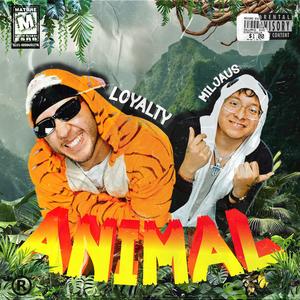 Animal (feat. Miljaus) (Explicit)