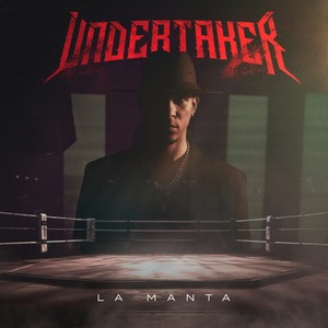 UNDERTAKER (Explicit)