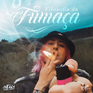 Filosofia Da Fumaça (Explicit)