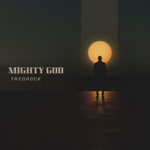 Mighty God