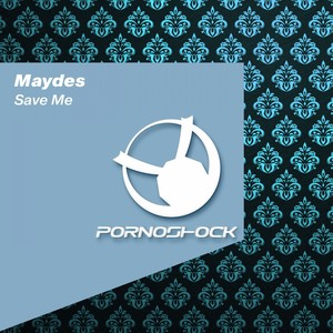 Save Me (Original Mix)