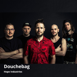 Douchebag (Explicit)