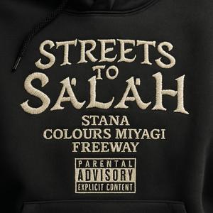STREETS TO SALAH (feat. Colours Miyagi & Freeway) (REMIX|Explicit)