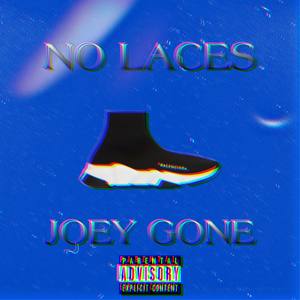 NO LACES (Explicit)