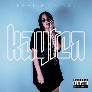 Done With You (Explicit)