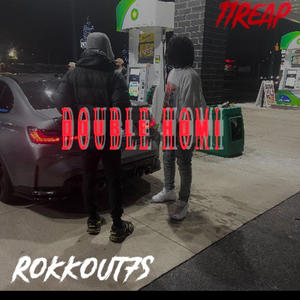 Double homi (feat. 11reap) [Explicit]