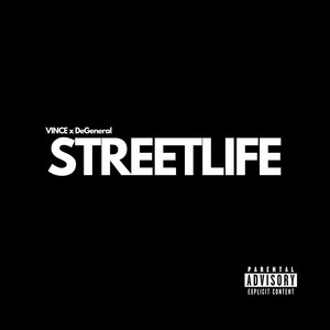 Streetlife (Explicit)