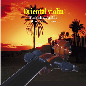 Oriental Violin - Middle eastern instrumental music