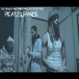 Reassurance(feat. Mikey Moolah & Fear Price) (Explicit)