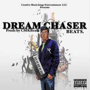 Dream Chaser Beats' (Explicit)