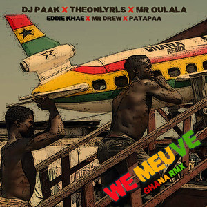 We Meuve (Ghana Remix)