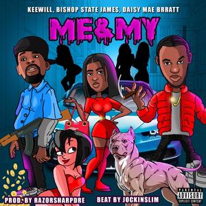 M&M (feat. Daisy Mae Bratt & Bishop State James) [Remix] [Explicit]