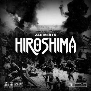 Hiroshima (Explicit)