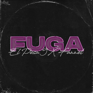 Fuga (Explicit)