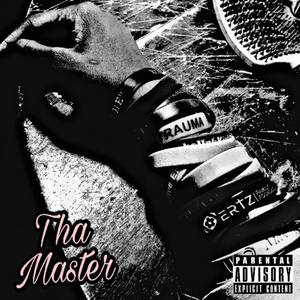 Tha Master (Explicit)