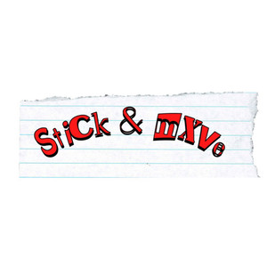 StiCk & mXve (Explicit)