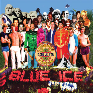 Blue Ice - Make It a Good One