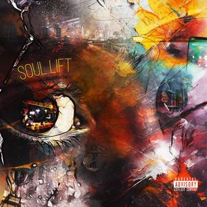 Soul Lift (Explicit)