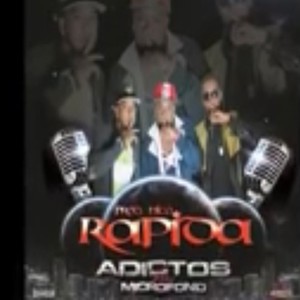 Rapida (Adictos Al Microfono)