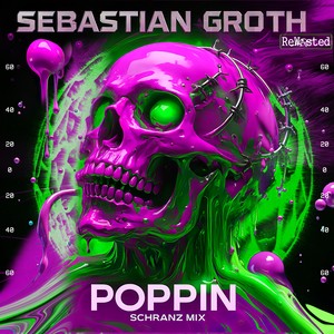 Poppin (Schranz Mix)