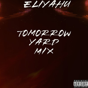 Tomorrow (Explicit)