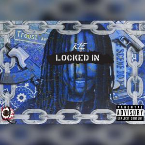 Locked In (Explicit)