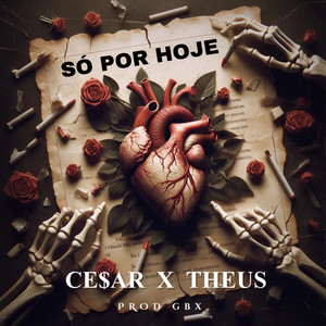 Só Por Hoje (Explicit)