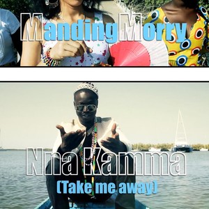 Nna Kamma (Take Me Away)