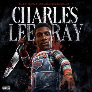 Charlessup-Charles Lee Ray (Explicit)