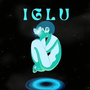 IGLU (feat. Hielo B & AlasskaBoys) [Explicit]