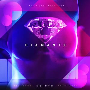 Diamante(feat. Lenua, Fraks & El Drope) (Explicit)