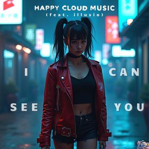 I Can See You (feat. illusio)