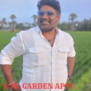 K.M. GARDEN APPU