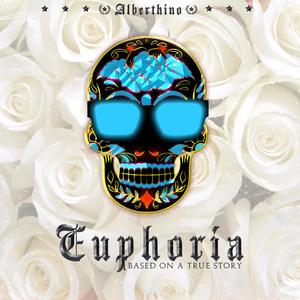 Euphoria (Based on a True Story) [Explicit]