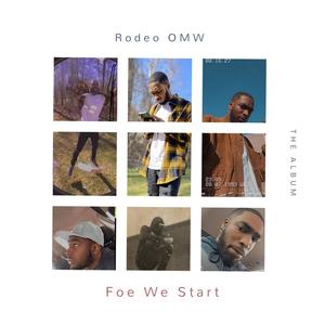 Foe We Start (Explicit)