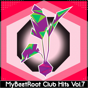 MyBeetRoots Club Hits, Vol. 7