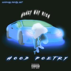 Hood Poetry (Explicit)