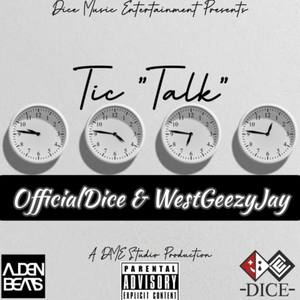 Tic Talk (Explicit)