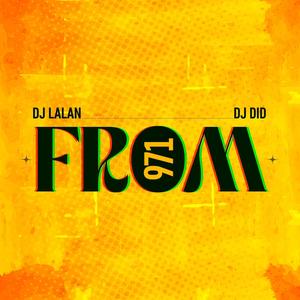 From 971 (feat. Dj Lalan)