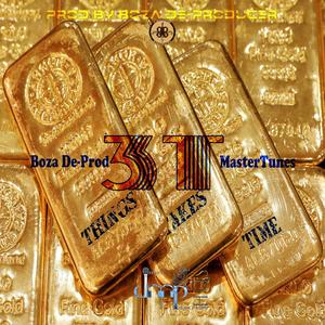3T(Things Takes Time)(feat. MasterTunes)