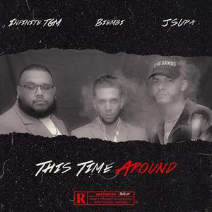 THIS TIME AROUND (Explicit)