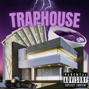 Traphouse (Explicit)