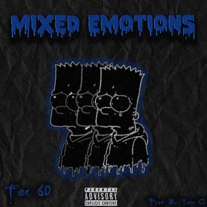 Mixed Emotions (Explicit)