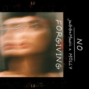 No forgivin' (feat. MOLLY) (Explicit)
