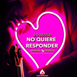 No Quiere Responder (Strings Version)