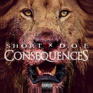 Consequences(feat. D.O.E. & V-Keyz) (Explicit)