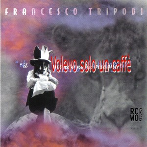 Volevo Solo un Caffè (Remastered 2025)