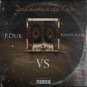 J-Dub vs Justin Allen (Explicit)