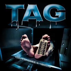 Tag (feat. 1800JB) [Explicit]